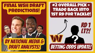 😳WSH FINAL Draft Predictions By Top Analysts! #2 Pick Civil War! + WSH WILL Trade Back Into 1st?!