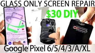 How to Repair Cracked Screen Glass Only Replacement on Google Pixel 7/7A/6/6A 5/4/ New DIY Method