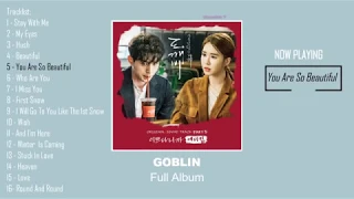 도깨비 Goblin OST Full Album  孤單又燦爛的神－鬼怪 | Yeu Tinh