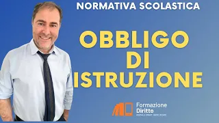 Normativa scolastica : Obbligo Istruzione - i riferimenti normativi