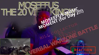 MOSEEFUS MUSIC MOMENT (for @DAY) BILL COLLECTER VS DRE DENNIS - VERBAL WARZONE BATTLE #reaction