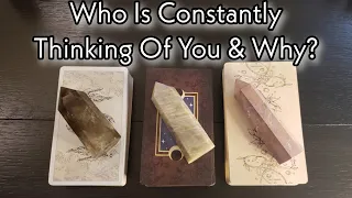 🤔💕 WHO Is Constantly Thinking About You? Pick A Card Reading