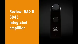 Review: NAD D 3045 integrated amp #NAD #audioreviews