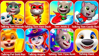 Talking Tom Friends, Talking Tom Hero Dash, Tom Candy Run, Talking Tom Jetski, Tom Time Rush...