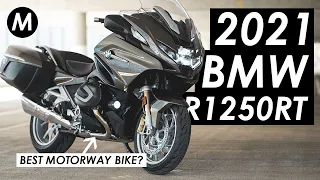 Why The 2021 BMW R1250RT Is The Ultimate Motorway Motorcycle!