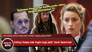 Rekaman Video full dan Kronologi Johny Depp dan Amber Heard! Johny Depp tolak 300 Juta USD