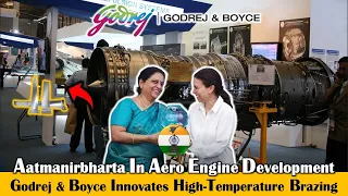 Aatmanirbharta in AeroEngine Development: Godrej & Boyce Innovates High-Temperature Brazing Process