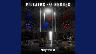 Villains and Heroes