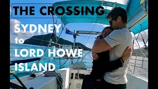 Sailing Latitude: EP10: Sydney to Lord Howe Island: The crossing