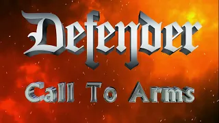 DEFENDER [The Most Authentic ManOwaR-Tribute] - Call To Arms