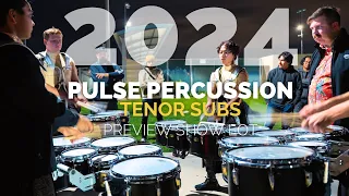 Pulse Percussion 2024 - Tenor Subs @ Pulse Preview Show