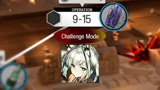 [Arknights] 9-15 CM | Solo Clear