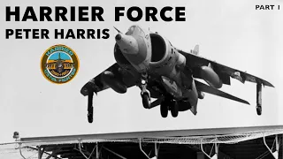 RAF Harrier Force | Peter Harris (Part 1)