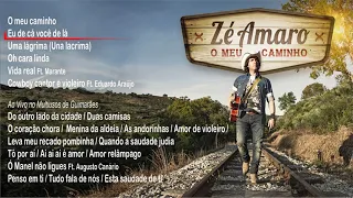 Zé Amaro - O meu caminho (Full album)