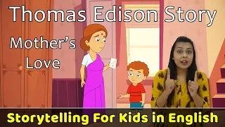 Thomas Edison Story in English | Fairy Tales English | Moral Stories For Kids | Bedtime Stories