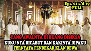 PANGERAN YANG DISIKSA DIBUANG DAN KAKI NYA DIPATAHKAN TERNYATA PENDEKAR KLAN DEWA | Alur Cerita Film