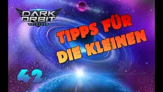 DARKORBIT [HD+] #042 - Tipps für die Kleinen!