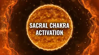Sacral Chakra Healing Frequency: Meditation Music for Sacral Chakra