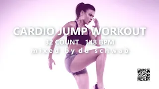 CARDIO JUMP 01 mixed by Du Schwab (148 BPM / 32count)