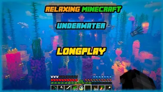 Minecraft - Relaxing Underwater Build Longplay (Relax, Study, Sleep) [No Commentary]