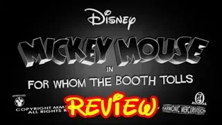 Mickey Mouse For Whom The Booth Tolls - Disney Cartoon Review