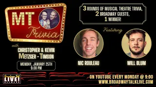 MT Trivia - Episode 23 - Nic Rouleau and Will Blum