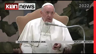 Klan News  - Papa Franëesku: Putini nuk ndalet, dua ta takoj!