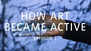 Can My Body Be Art? | How Art Became Active | Ep. 2 of 5 | TateShots