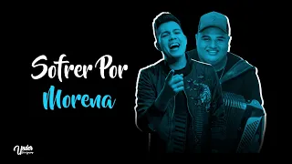 SOFRER POR MORENA - VITOR FERNANDES, TARCÍSIO DO ACORDEON (NA LIVE)