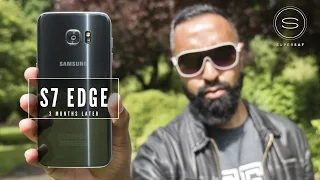 Galaxy S7 Edge Review After 3 Months