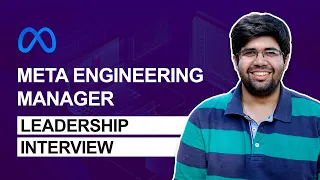 Facebook/ Meta Engineering Manager Leadership Interview - Phone round