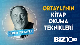 İLBER ORTAYLI'DAN KİTAP OKUMA TEKNİKLERİ