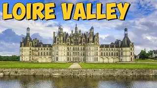 10 Best Things to do in Loire Valley | Top5 ForYou