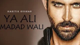 New Hindi Sad Song-Ya Ali Madad Wali  Hrithik Roshan Best Revenge Story