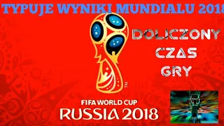 Moje Typy Mundialu W Rosji