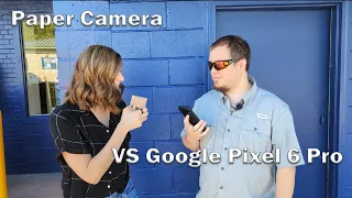 Paper Camera and Pro Photographer VS Google Pixel 6 Pro and Husband
