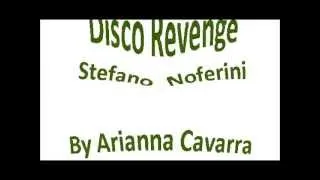 Disco Revenge by Stefano Noferini