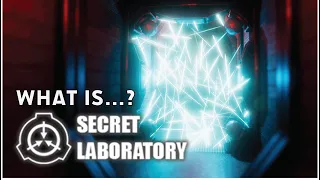 What is SCP: Secret Laboratory?