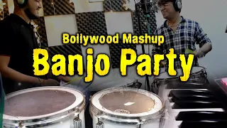 Banjo Party | Bollywood Mashup | Janny Dholi & Kalwandevi Rhythms