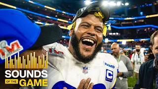 “Believe It & You’ll Be World Champs!” Rams Super Bowl LVI Victory vs. Bengals | Sounds Of The Game