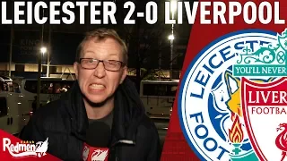 I’m Sick Of Watching This! | Leicester 2-0 Liverpool | Chris’ Uncensored Match Reaction