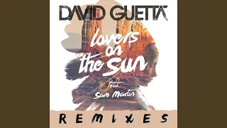 Lovers on the Sun (feat. Sam Martin) (Blasterjaxx Remix)