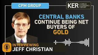 Jeff Christian – Central Banks Continue Being Net Buyers Of Gold