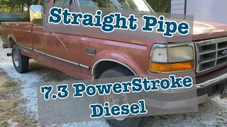 Straight Pipe on a Ford 7.3L PowerStroke Diesel