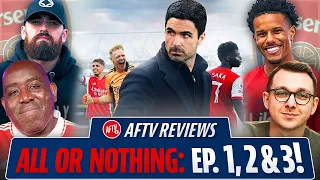 All or Nothing Ep. 1, 2 & 3 | AFTV Reviews