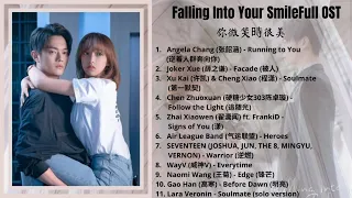 Falling Into Your Smile Full OST - 你微笑時很美