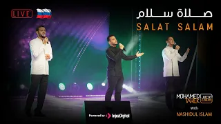 Mohamed Tarek - Salat Salam Ft. Nashidul Islam (Live In Russia) محمد طارق - صلاة سلام - حفلة  روسيا