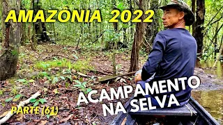 BACK TO THE MANGUEIRA COMMUNITY (PART 61) CAMPING IN THE AMAZONIA