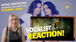 REACTION to Within Temptation - Paradise (What about us?) - Featuring Tarja Turunen