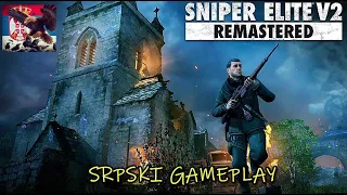 ➤Sniper Elite V2 Remastered - Srpski Gameplay